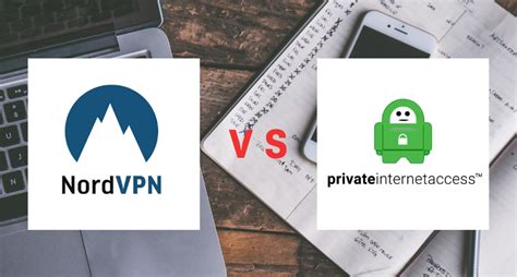nordvpn vs pia|NordVPN vs. Private Internet Access Comparison & Test Results .